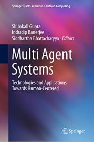 [ CoursePig com ] Multi Agent Systems - Technologies and Applications towards Human-Centered
