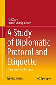 [ CourseMega com ] A Study of Diplomatic Protocol and Etiquette - From Theory to Practice