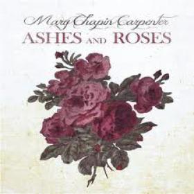 Mary Chapin Carpenter-Ashes and Roses (2012) 320Kbit(mp3) DMT