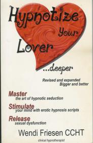 Hypnotize Your Lover Deeper - Mantesh
