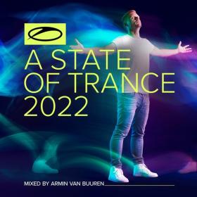 A State Of Trance 2022 (Mixed by Armin van Buuren) (Vyze)