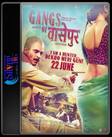 O Womaniya - Gangs Of Wasseypur HD 720P NimitMak SilverRG