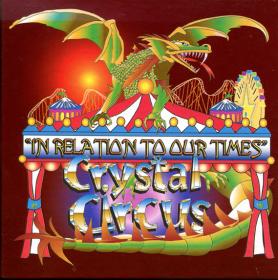 Crystal Circus - In Relation To Our Times (1968) [2001]⭐FLAC