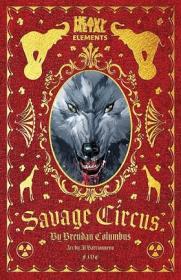 Savage Circus 005 (2021) (Digital Comic)