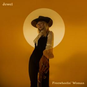 Jewel - Freewheelin' Woman (2022) [24-96]