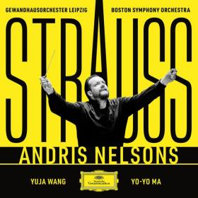 Andris Nelsons - Strauss (2022) [24Bit-96kHz] FLAC [PMEDIA] ⭐️