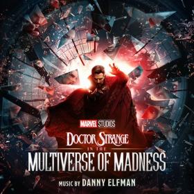 Doctor Strange in the Multiverse of Madness (Original Motion Picture Soundtrack) (2022) FLAC [PMEDIA] ⭐️