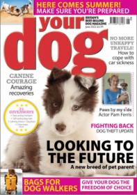 [ CourseWikia com ] Your Dog Magazine - June 2022