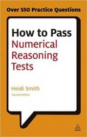 [ CoursePig.com ] How to Pass Numerical Reasoning Tests - A Step-by-Step Guide to Learning Key Numeracy Skills