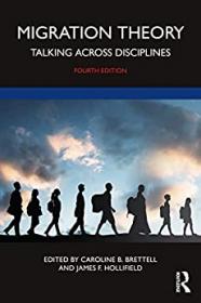 [ CourseWikia.com ] Migration Theory - Talking across Disciplines, 4th Edition