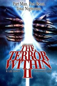 Внутренний страх 2 - The Terror Within 2 1991