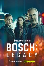 Bosch - Legacy (S01E1-4)(2022)(Complete)(FHD)(1080p)(x264)(WebDL)(Multi 6 Lang)(MultiSUB) PHDTeam