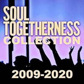 VA - Soul Togetherness - Collection (2009-2020) [FLAC] [DJ]