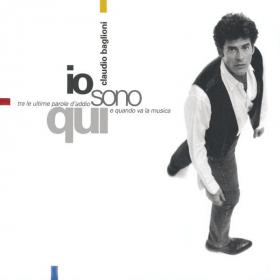 Claudio Baglioni - Io Sono Qui (1995 Pop Rock) [Flac 16-44]