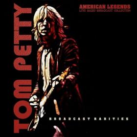 Tom Petty - Tom Petty Live Broadcast Rarities (2022) Mp3 320kbps [PMEDIA] ⭐️