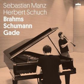 Sebastian Manz - Brahms Schumann Gade (2022) [24Bit-48kHz] FLAC [PMEDIA] ⭐️