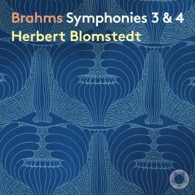 Gewandhausorchester Leipzig - Brahms Symphonies Nos  3 & 4 (2022) [24Bit-96kHz] FLAC [PMEDIA] ⭐️