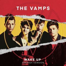 The Vamps - Wake Up (2022) Mp3 320kbps [PMEDIA] ⭐️