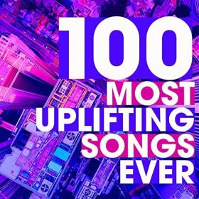 Various Artists - 100 Most Uplifting Songs Ever (2022) Mp3 320kbps [PMEDIA] ⭐️