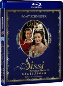 茜茜公主2：年轻的皇后(蓝光国德双音轨中字) Sissi The Young Empress 1956 BD-1080p X264 AAC 2AUDIOS CHS-UUMp4