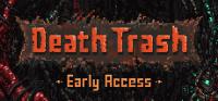 Death.Trash.v0.8.2.1