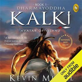 Kevin Missal - 2021  - Kalki Trilogy, Book 1 - Dharmayoddha Kalki (Fantasy)