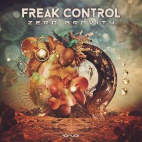 Freak Control - 2022 - Zero Gravity (FLAC)