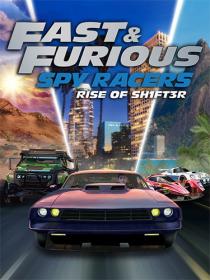 Fast and Furious - Spy Racers Rise of SH1FT3R (2021) RePack by Canek77
