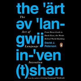 David J  Peterson - 2015 - The Art of Language Invention (Education)