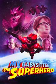 My Babysitter the Superhero 2022 1080p WEB-DL DD 5.1 H.264-EVO