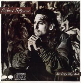 Robert Tepper - No Easy Way Out 1986 Flac Happydayz