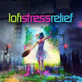 Various Artists - Lofi Stress Relief (2022) Mp3 320kbps [PMEDIA] ⭐️