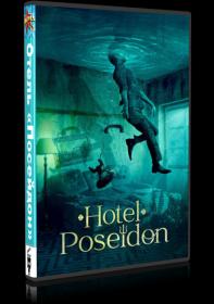 Otel «Poseydon»  Hotel Poseidon (2021) WEB-DLRip-AVC