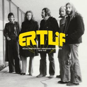 Ertlif - Relics From The Past_Unreleased Recordings 1974-1975 (1975) [2017] LP⭐FLAC