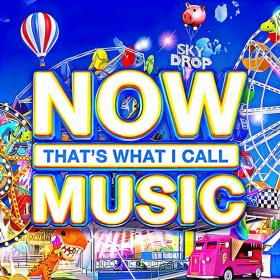 VA - Now That's What I Call Music! 1-111 (1983-2022) (Complete 2CD Collection) (320) [DJ]