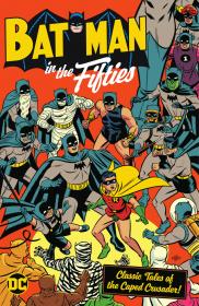 Batman in the Fifties (2021) (digital) (Son of Ultron-Empire)
