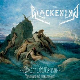 The Blackening - Stultifera (heaven of madness) (2022) Mp3 320kbps [PMEDIA] ⭐️