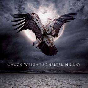 Chuck Wright's Sheltering Sky - 2022 - Chuck Wright's Sheltering Sky