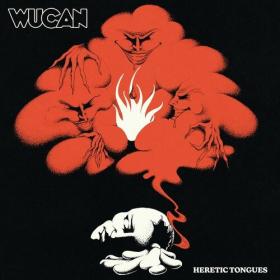 Wucan - Heretic Tongues (2022) Mp3 320kbps [PMEDIA] ⭐️