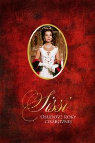 茜茜公主3：皇后的命运(蓝光国德双音轨中字) 茜茜公主3 Sissi The Fateful Years of an Empress 1957 BD-1080p X264 AAC 2AUDIOS CHS-UUMp4