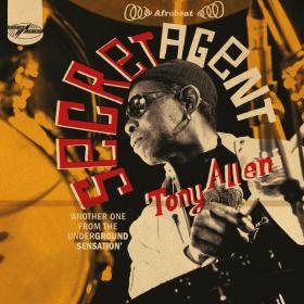 Tony Allen - Secret Agent  (2022 Remaster) [24Bit-48kHz] FLAC [PMEDIA] ⭐️