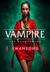 Vampire The Masquerade Swansong [DODI Repack]