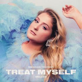 Meghan Trainor - Treat Myself (Deluxe) (2019 Pop) [Flac 24-44]