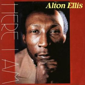 Alton Ellis - Here I Am - Reggae Got Soul (2022) Mp3 320kbps [PMEDIA] ⭐️