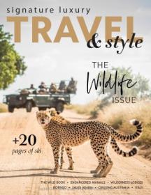 [ CourseWikia com ] Signature Luxury Travel & Style - The Wildlife Issue 2022