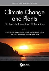 [ TutGee com ] Climate Change and Plants - Biodiversity, Growth and Interactions