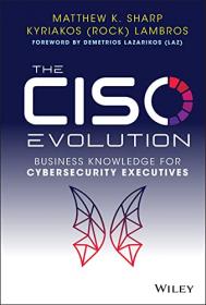 The CISO Evolution - Business Knowledge for Cybersecurity Executives (True PDF, EPUB)