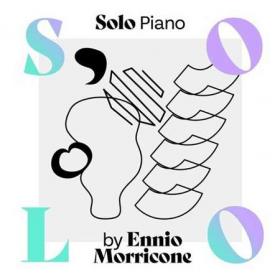 Solo Piano by Ennio Morricone (2022)