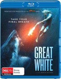 47 Metri - Great White 2021 [Bluray 1080p AVC Ita Eng DTS-HD MA 5.1-AC3 2.0 Ita Subs]