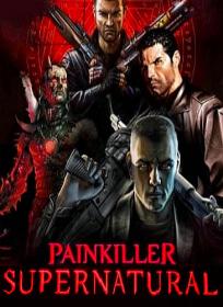 Painkiller.Supernatural.2.0.And.DLC.REPACK-KaOs